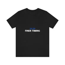 Load image into Gallery viewer, Finer Timing Tee